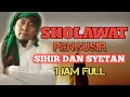 Download Lagu SHOLAWAT PENGUSIR SETAN DAN SYIHIR USTADZ UJANG BUSTOMI FULL 1 JAM