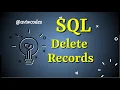 SQL DELETE Statement Deleting records from a table Deleting specific records from a table