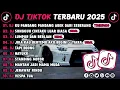 DJ TIKTOK TERBARU 2025 || DJ CINTA DARI SEBERANG 🎵 DJ CINTAKU SUNGGUH LUAR BIASA 🎵 FULL ALBUM❗❗