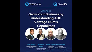 WBSP652 Grow Your Business by Understanding ADP Vantage HCM s Capabilities an Objective Panel D