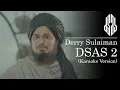 Download Lagu Derry Sulaiman - DSAS 2 | Karaoke Version