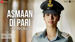 asmaan di pari lyrical gunjan saxena janhvi kapoor jyoti nooran amit trivedi kausar munir