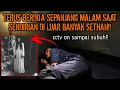 Lagu CAMPING HOROR BERDOA SEPANJANG MALAM BANYAK SETHAN DI LUAR IRVAN KETAKUTAN SAAT CAMPING SENDIRIAN!!