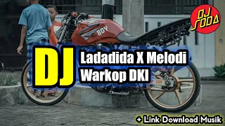 dj laladida x melodi warkop dki full bass link download musik