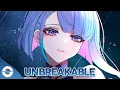 Download Lagu Nightcore - Unbreakable - (Lyrics)