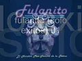 De lo mejor de fulanito (solo exitos) 01