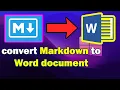 How to convert Markdown to Word document in Windows 10 or 11