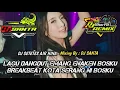 Lagu DJ BREAKBEAT FULL BASS 2026 | DJ SETETES AIR HINA SPESIAL LAGU TERBARU !!!