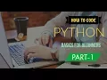 Python Basics for Beginners PART-1 Tech Cookie