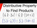 Use Distributive Property to Find the Product