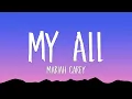 Download Lagu Mariah Carey - My All (Lyrics)