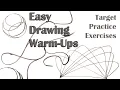 Easy Drawing Warm-Ups Target Practice Exercises