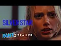SILVER STAR Trailer 2026 Grace Van Dien Troy Leigh-Anne Johnson