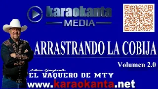 El Vaquero de Mty   Arrastrando la cobija   Karaoke
