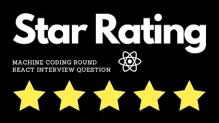 React Star Rating React Interview Questions Machine Coding Round