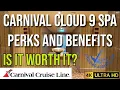 Cruise Ship Spas - Carnival Cloud 9 Spa Cabin Perks and Benefits