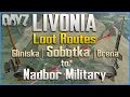 DayZ Livonia Loot Route 2 - Sobotka Brena Gliniska to Nadbor Military Base