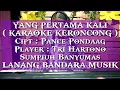 Download Lagu YANG PERTAMA KALI,KARAOKE,Pance Pondaag,Tri Hartono,LANANG BANDARA MUSIK