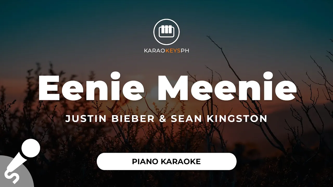 Eenie Meenie - Justin Bieber & Sean Kingston (Piano Karaoke) Eenie Meenie - Justin Bieber & Sean Kingston (Piano Karaoke)