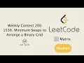 LeetCode 1536 Minimum Swaps to Arrange a Binary Grid Python