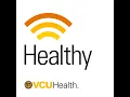 How VCU Health s Focus on Patient Service Impacts Patient Experience and the Community