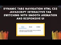 Dynamic Tabs with HTML CSS and JavaScript Step-by-Step Guide