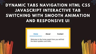 Dynamic Tabs with HTML CSS and JavaScript Step-by-Step Guide