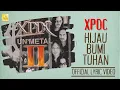 Download Lagu XPDC - Hijau Bumi Tuhan Unmetal (Official Lyric Video)