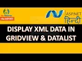 Show XML data on DataList and GridView in ASP net