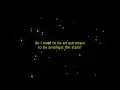 Download Lagu do i need to be an astronaut to be amongst the stars?