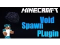 Void Spawn Plugin Minecraft
