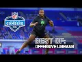 Best of Offensive Lineman 2026 NFL Scouting Combine