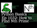 Python Basics Tutorial How to Find the Nth Prime Number
