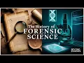The History of Forensic Science From Ancient Clues to Modern Crime Labs