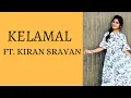 Download Lagu Kiran Sravan | kelamal kaiyile  | Cover