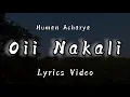 Download Lagu Oii Nakali | Kurtha Surwal Ma | Lyrics Video |Human Acharya|2021 | Oii Nakali Timi Kati Ramri
