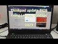 Lenovo Thinkpad update BIOS using Lenovo Vantage App - 2023 uncut version