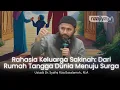 Download Lagu CINTA KELUARGA JADI JEMBATAN MENUJU SURGA - Ustadz Dr. Syafiq Riza Basalamah., M.A