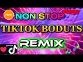 NON-STOP TIKTOK BUDOTS REMIX 