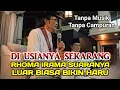 Download Lagu MASYA ALLAH...RHOMA IRAMA TANPA MUSIK SUARANYA TETAP KEREN