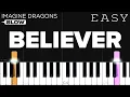 Download Lagu Imagine Dragons - Believer | SLOW EASY Piano Tutorial