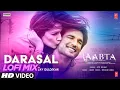 Download Lagu Darasal Lo-Fi Remix | Jay Guldekar | Atif Aslam | Raabta | Sushant Singh Rajput, Kriti Sanon