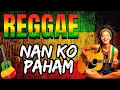 Lagu Viral tiktok 2025‼️ Nan Ko Paham Reggae cover by jeng Lilly