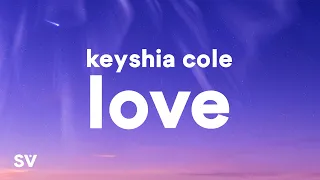 Download Keyshia Cole - Love (Lyrics) MP3