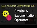 Bitwise and Exponentiation Operators - 11