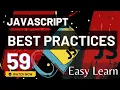 JavaScript Best Practices Bangla Tutorial - 59