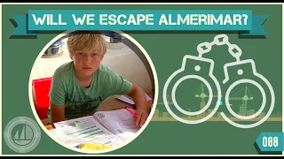 Huge Jobs list, Reluctant Kids & Bad Back. Will we EVER Leave Mediterranean to Cross Atlantic? Ep088