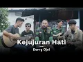 Download Lagu KEJUJURAN HATI - KERISPATIH | DERRY OJOL COVER MP3