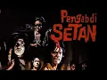 Download Lagu PENGABDI SETAN 1980 #tranding #filmhorrorindonesia #filmindonesia #filmjadulindonesia