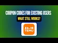 Temu Coupon Codes for Existing Users What Still Works 2026